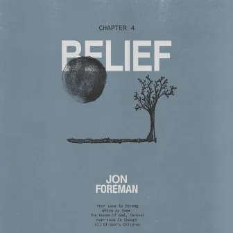 Belief by Jon Foreman