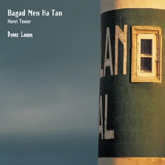 Doue lann by Men Ha Tan Bagad