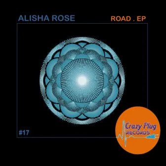 Road EP by Alisha Rose