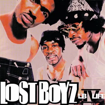 LB IV Life by Lost Boyz