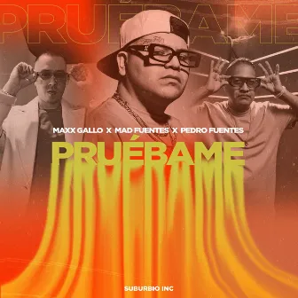 Pruébame by DJ Pedro Fuentes