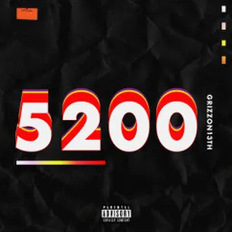 5200 by GrizzOn13th