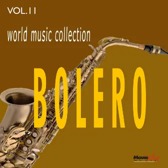 World Music Collection: Bolero, Vol. 11 by Marco Aurélio