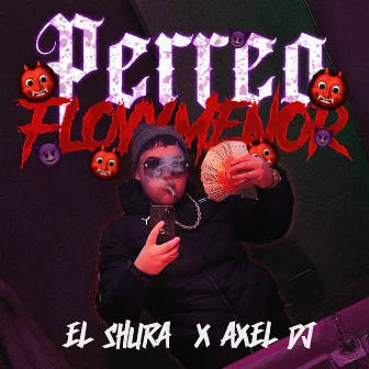 PERREO FLOYYMENOR by El Shura