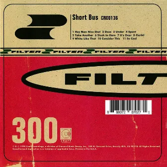 Short Bus (Expanded Edition) by Filter