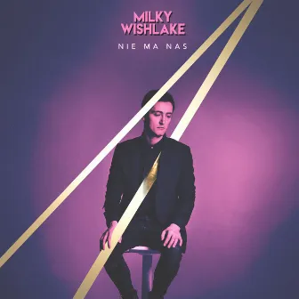 Nie ma nas by Wishlake