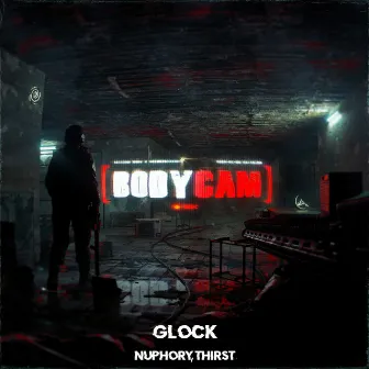 GLOCK by Bodycam