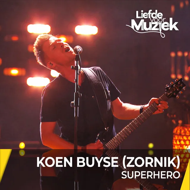 Superhero - Live - uit Liefde Voor Muziek