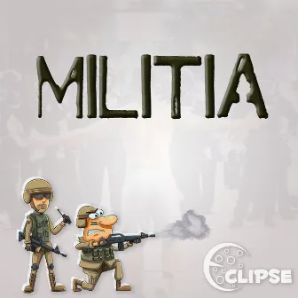 Militia by Eclipse