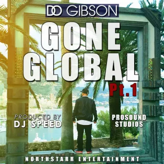 Gone Global by D.O. Gibson