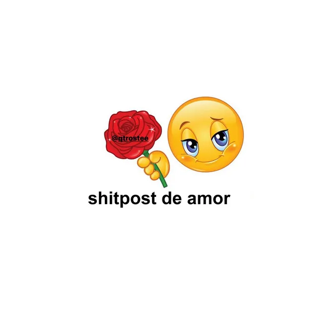 Shitpost De Amor