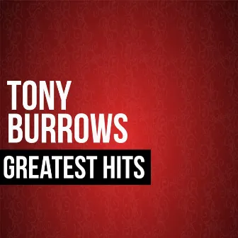 Tony Burrows Greatest Hits by Tony Burrows