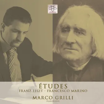 Études: Franz Liszt - Francesco Marino by Marco Grilli