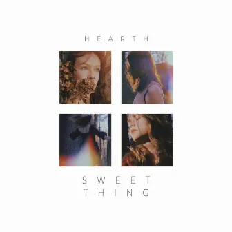 Sweet Thing by Hearth