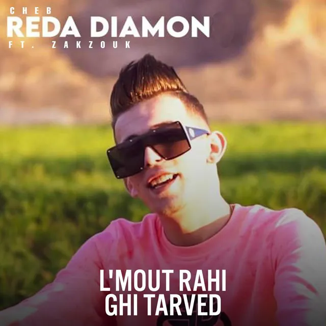 L'mout Rahi Ghi Tarved Ft. Zakzouk