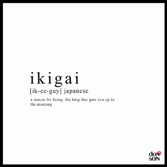 Ikigai by Donson