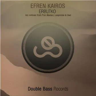 Erbutko EP by Efren Kairos