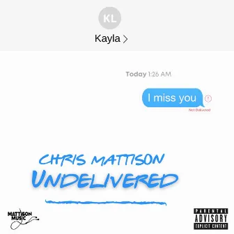 Undelivered by Chris Mattison