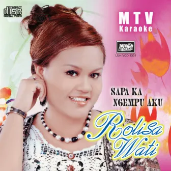 Sapa Ka Ngempu Aku by Rolisa Wati