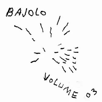 Bajolo Vol. III by Carrot Green