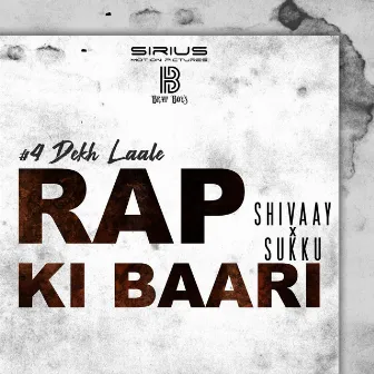 Rap ki Baari by Shivaay