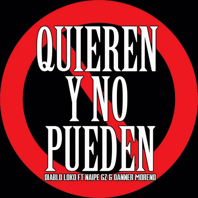 QUIEREN Y NO PUEDEN