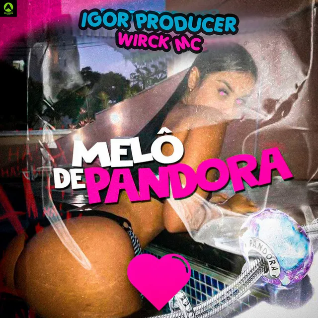 Melô de Pandora