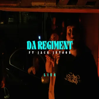 LIES by DA REGIMENT