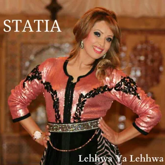 Lehhwa Ya Lehhwa by Statia