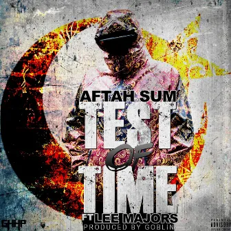 Test of Time by Aftah Sum