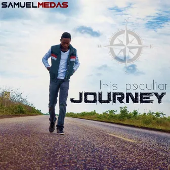 This Peculiar Journey by Samuel Medas