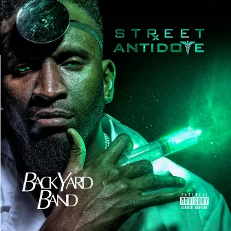 Street Antidote by Backyard Band