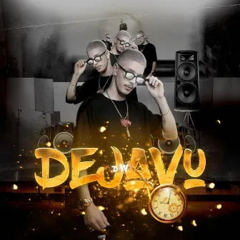 Dejavu by Dw