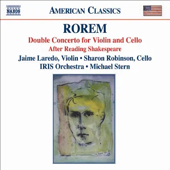 Rorem: Double Concerto / After Reading Shakespeare by Sharon Robinson