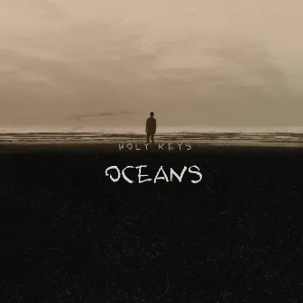 Oceans by Holy Keys