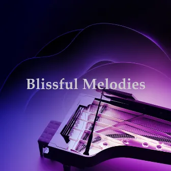 Blissful Melodies by Solo Piano Remix Squad