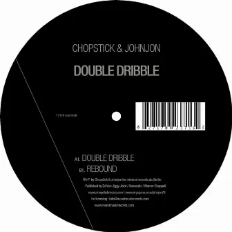 Double Dribble by Chopstick