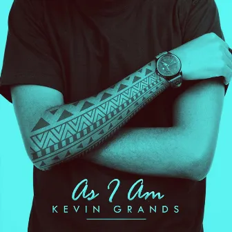 As I Am by Kevin Grands