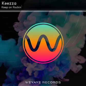 Keep on Rockin' by Keezza