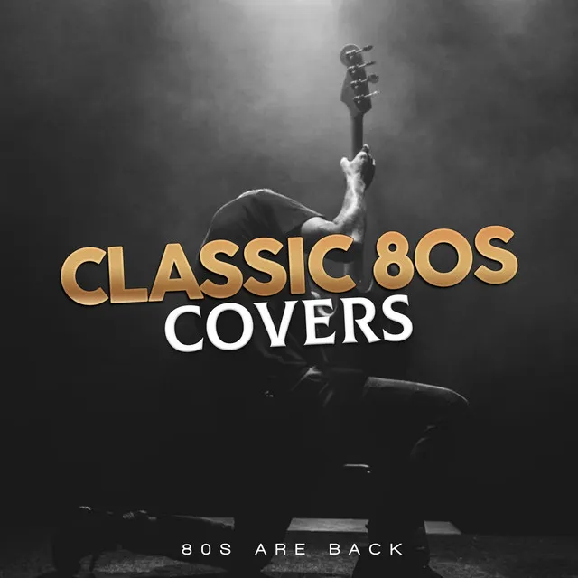 Classic 80s Covers