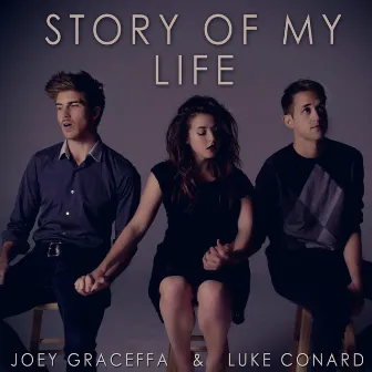 Story Of My Life by Luke Conard