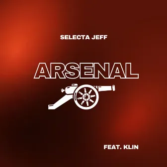 Arsenal by Selecta Jeff