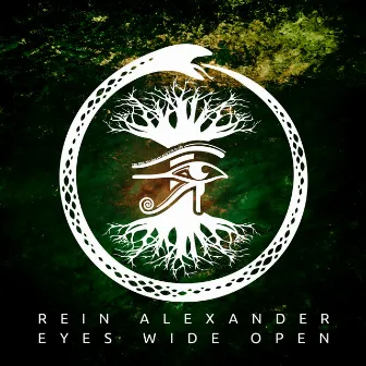 Eyes Wide Open by Rein Alexander