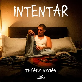 Intentar by Thyago Rojas