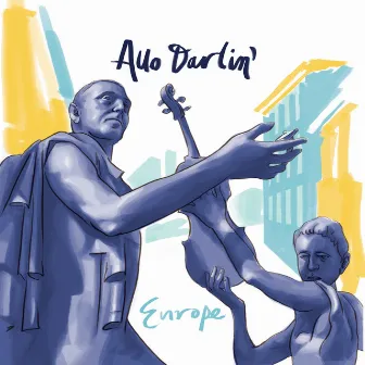 Europe by Allo Darlin'