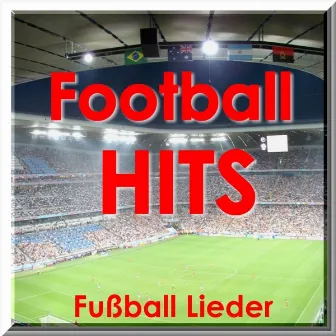 Football Hits - Fußball Lieder (Hits for Football Fans) by Partysingers