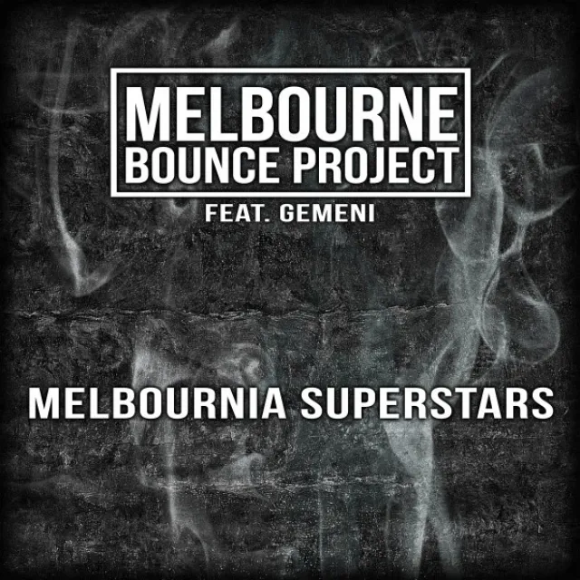 Melbournia Superstars - Extended Mix