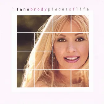 Pieces of Life by Lane Brody