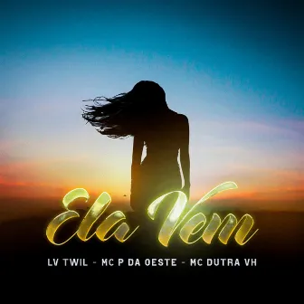 Ela Vem by Mc Dutra VH