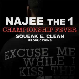 Championship Fever - Single by Najee The 1